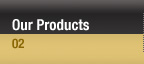 Our Products